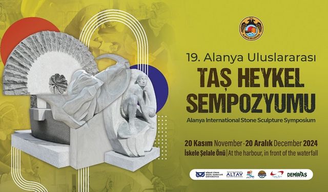 Uluslararası Alanya Taş Heykel Sempozyumu’na Katılacak Heykeltıraşlar Belirlendi